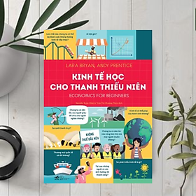 Hình ảnh Kinh Tế Học Cho Thanh Thiếu Niên