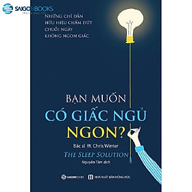 Sách Combo 2 Cuốn Sống Khỏe: Ngủ Ngon Mỗi Đêm, Sống Khỏe Mỗi Ngày nn + Bạn Muốn Có Giấc Ngủ Ngon? sg