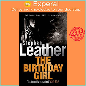 Sách - The Birthday Girl by Stephen Leather (UK edition, paperback)
