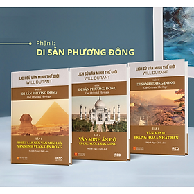 Hình ảnh Lịch Sử Văn Minh Thế Giới Phần 1: Di Sản Phương Đông - Will Durant (trọn bộ 3 tập) - Sách IRED Books