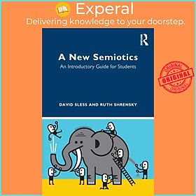 Sách - A New Semiotics - An Introductory Guide for Students by Ruth Shrensky (UK edition, paperback)