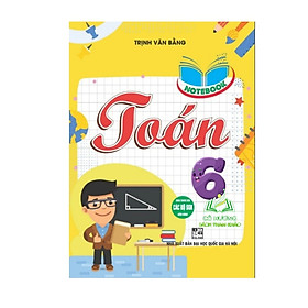 Sách - Notebook toán 6 (Dùng Chung Cho Các Bộ SGK Hiện Hành) (HA)