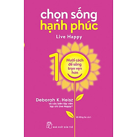 Chọn Sống Hạnh Phúc