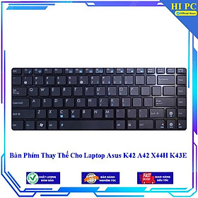 Bàn Phím Thay Thế Cho Laptop Asus K42 A42 X44H K43E - Hàng Nhập Khẩu