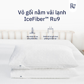 Bộ 2 Vỏ Gối Nằm Vải Lạnh IceFiber™ Ru9 - Hỗ Trợ Giấc Ngủ Mát Mẻ và Thoải Mái | Kích Thước: 50 x 70 cm