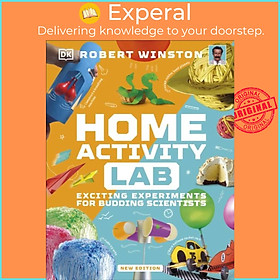 Sách - Home Activity Lab - Exciting Experiments for Budding Scientists by Robert Winston (UK edition, hardcover)