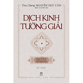 Download sách Dịch Kinh Tường Giải (Di Cảo): Quyển Thượng