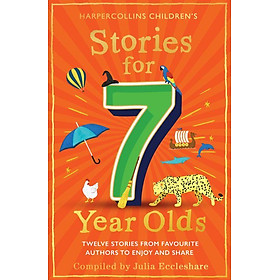 Truyện đọc thiếu nhi tiếng Anh: STORIES FOR 7 YEAR OLDS - HarperCollins Publishers