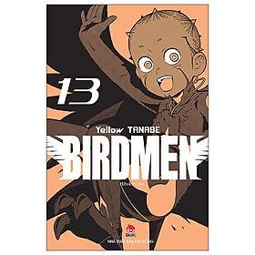 Birdmen - Tập 13 - Tặng Kèm Postcard