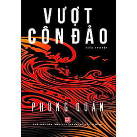 Vượt Côn Đảo - Phùng Quán (Tái bản 2024) - TH85