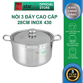 Mua Nồi inox 3 đáy sandwich inox 430 FiveStar Standard bếp từ nắp kính tặng 2 vá canh