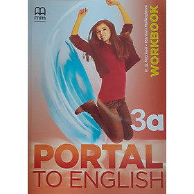 MM Publications: Sách học tiếng Anh - Portal To English 3A Workbook (Br)