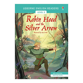 [Download Sách] Usborne ER Robin Hood and the Silver Arrow