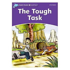 Dolphin Readers Level 4: The Tough Task