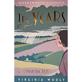 The Years / Between the Acts