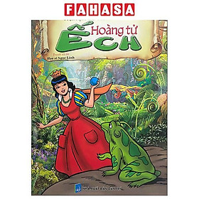 Sách - Truyện Cổ Tích Thế Giới - Hoàng Tử Ếch - NXB Dân Trí