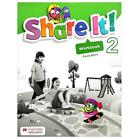 Sách ngoại văn: Share It! Workbook And Digital Workbook Level 2
