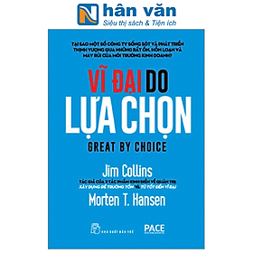 Vĩ Đại Do Lựa Chọn (Tái Bản 2023)