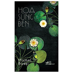 Hoa Súng Đen (Tặng Bookmark)