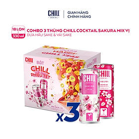 Combo 3 Thùng 6 lon Chill Cocktail Sakura mix vị Vải Sake & Dưa Hấu Sake