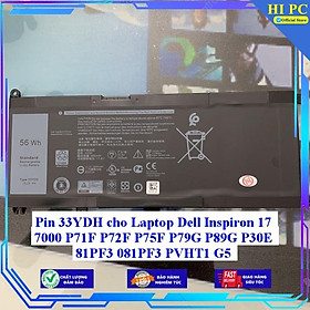Pin dành cho Laptop Dell Inspiron 17 7000 P71F P72F P75F P79G P89G P30E 81PF3 081PF3 PVHT1 G5 33YDH - Hàng Nhập Khẩu 