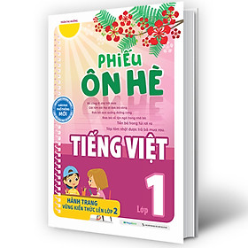Phiếu Ôn Hè Tiếng Việt Lớp 1 - Hành Trang Vững Kiến Thức Lên Lớp 2_MEGA