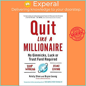Hình ảnh Sách - Quit Like a Millionaire : No Gimmicks, Luck, or Trust Fund Req by Bryce Leung Kristy Shen (UK edition, paperback)
