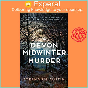 Sách - A Devon Midwinter Murder - The must-read cosy crime series by Stephanie Austin (UK edition, hardcover)