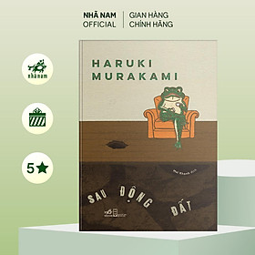Sách - Sau động đất (Haruki Murakami) - Nhã Nam Official