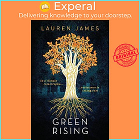 Sách - Green Rising by Lauren James Beci Kelly (UK edition, paperback)