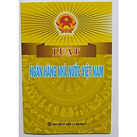 Sách - Luật Ngân Hàng Nhà Nước Việt Nam