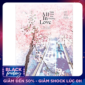 All In Love - Ngập Tràn Yêu Thương (Tái Bản 2020)