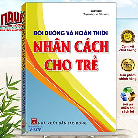 Sách Bồi Dưỡng và Hoàn Thiện Nhân Cách Cho Trẻ - V1237P