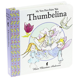 My Very First Fairy Tale Thubelina