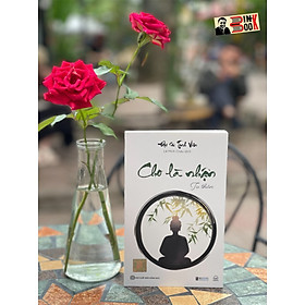 Cho là nhận: tu thân – đại sư tinh vân – lê minh châu dịch – bizbooks – nxb hồng đức