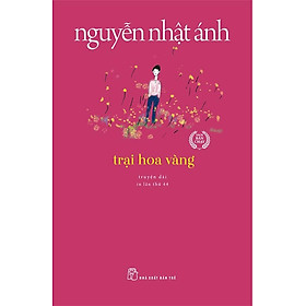 Sách Trại Hoa Vàng (Tái bản năm 2022)