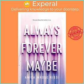 Sách - Always Forever Maybe by Anica Mrose Rissi