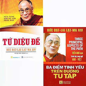 Combo tứ diệu đế + ba điểm tinh yếu trên đường tu tập