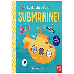 LOOK THERE S A SUBMARINE!