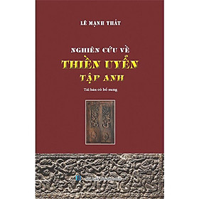 Hình ảnh Nghiên Cứu Về Thiền Uyển Tập Anh ( Bìa Cứng )