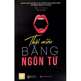 [Download Sách] Thôi Miên Bằng Ngôn Từ