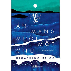 Series tác giả Higashino Keigo (cập nhật) - Bản Quyền