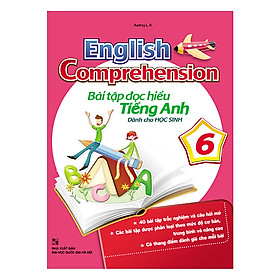 Hình ảnh English Comprehension - Bài Tập Đọc Hiểu Tiếng Anh Dành Cho Học Sinh Lớp 6