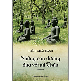 Những Con Đường Đưa Về Núi Thứu (Tbl4)