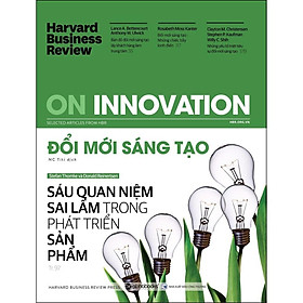 HBR - On Innovation - Đổi Mới Sáng Tạo - Tác giả Harvard Business Review Press  - BẢN QUYỀN