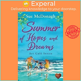 Sách - Summer of Hopes and Dreams by Sue McDonagh (UK edition, paperback)