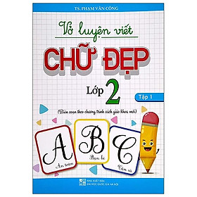 Hình ảnh sách Vở Luyện Viết Chữ Đẹp Lớp 2 - Tập 1 (Biên Soạn Theo Chương Trình Sách Giáo Khoa Mới)