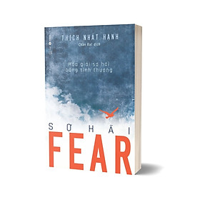 Fear - Sợ Hãi - Thái Hà