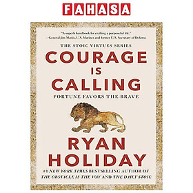 Sách ngoại văn: Courage Is Calling - Fortune Favors The Brave