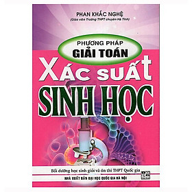 Hình ảnh Phương Pháp Giải Toán Xác Suất Sinh Học (Tái Bản)